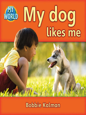 cover image of My dog likes me